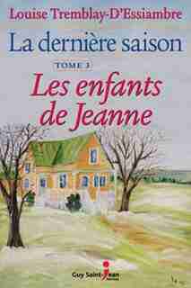 Dernière saison La 3 by Louise Tremblay-d'Essiambre