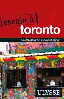 Escale à Toronto by Ulysse
