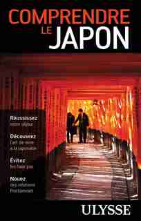 Comprencre le Japon by Ulysse