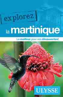 Explorez la Martinique by Ulysse