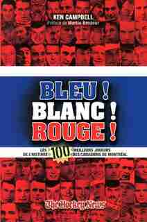 Bleu! Blanc! Rouge! by Ken Campbell