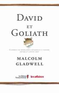 David et Goliath by Malcolm Gladwell