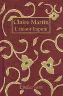 Amour impuni (L') by Claire Martin