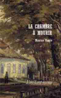 Chambre à mourir (La) by Maurice Henrie