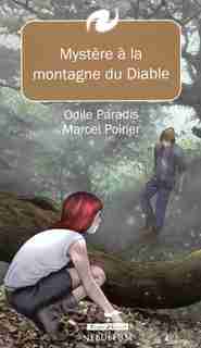 Mystère à la montagne du Diable de Marcel Poirier