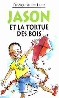 Jason et la tortue des bois de Françoise De Luca