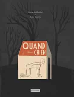 Quand j'étais chien by Louise Bombardier