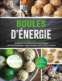 Boules D'énergie by Christal Sczebel