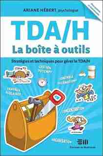 Tda/h La Boîte À Outils by Ariane Hébert