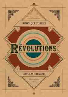 Révolutions by Nicolas Dickner