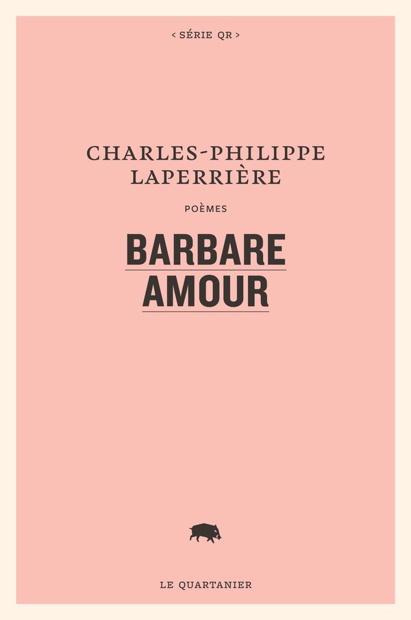 Barbare amour by Laperrière Charles-Philippe Paperback | Indigo Chapters