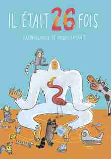 IL ETAIT 26 FOIS de Karine Glorieux