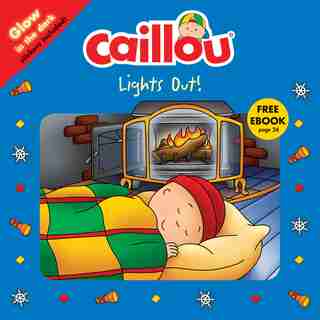 Caillou, Lights Out! by Eric Sévigny