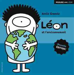 LEON ET L'ENVIRONNEMENT de Annie Groovie