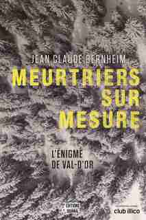 MEURTRIERS SUR MESURE de Jean-Claude Bernheim
