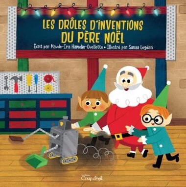 Image Drole Du Pere Noel Les Droles D Inventions Du Pere Noel Book By Maude Iris Hamelin Ouellette Cloth Bath Book Www Chapters Indigo Ca Image Drole Du Pere Noel Les Droles D Inventions Du Pere Noel Book By Maude Iris Hamelin Ouellette Cloth Bath Book Www Chapters Indigo Ca
