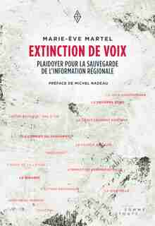 Extinction de voix by Marie-Ève Martel