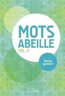 Mots Abeille Tome 3 by COLLECTIF