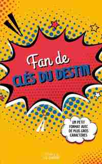 FAN DE CLÉS DU DESTIN by COLLECTIF