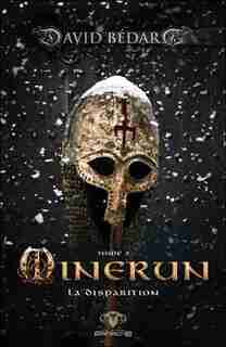 Minerun TOME 2 - La disparition by DAVID Bédard