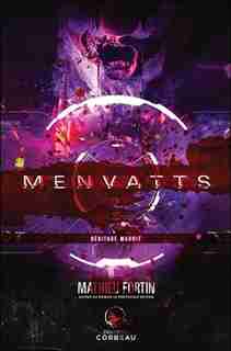 MENVATTS Héritage maudit by Mathieu Fortin