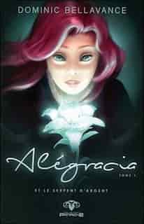 ALLEGRACIA by Dominic Bellavance