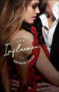 FAMILLE LANDRY: INFLUENCE TOME 1 by Adriana Locke