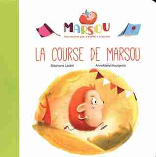 La Course De Marsou by Stéphane LABBÉ