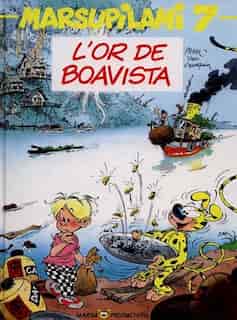 Marsupilami 07 L'or de Boavista by Yann
