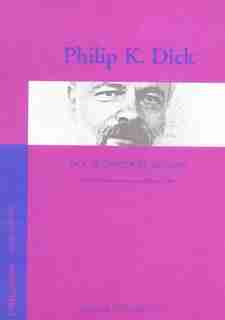 Dick, le zappeur de mondes by Philip K. Dick