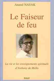 Le faiseur de feu by Anand Nayak