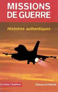 Missions de guerre by Germain Chambost