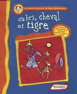 Cabri, Cheval et Tigre by Mimi Barthélémy
