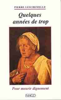 Années de trop (Les) by Pierre Leschemelle