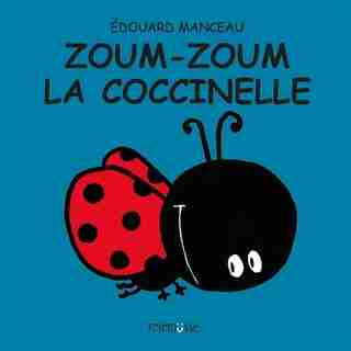 Zoum-Zoum la coccinelle de Édouard Manceau