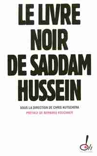 LIVRE NOIR DE SADDAM HUSSEIN -LE de COLLECTIF