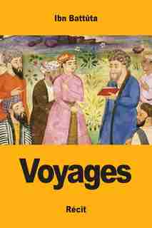 Voyages by Ibn Battûta