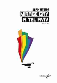 Mirage gay à Tel Aviv by Jean Stern