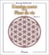 Ancien Secret De La Fleur De Vie L T01