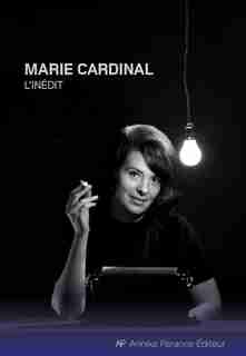 L'inédit de MARIE CARDINAL