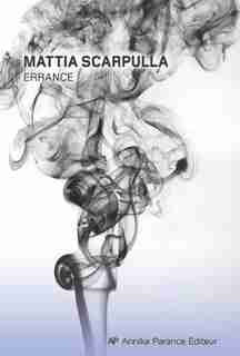 Errance de MATTIA SCARPULLA