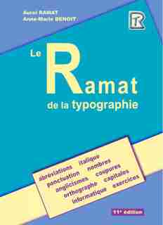Le Ramat de la typographie 11ème édition de Aurel Ramat