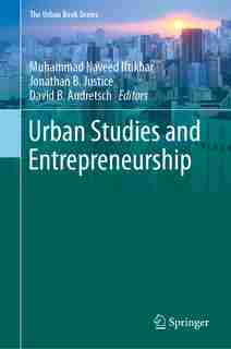 Urban Studies And Entrepreneurship by Muhammad Naveed Iftikhar