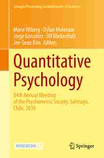 Quantitative Psychology: 84th Annual Meeting Of The Psychometric Society, Santiago, Chile, 2019 by Marie Wiberg