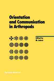 Orientation and Communication in Arthropods by Miriam Lehrer