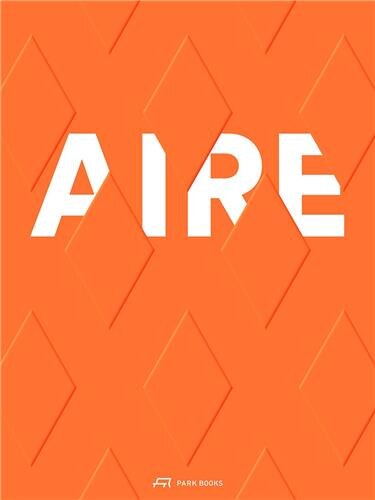Aire: The River And Its Double by Georges Descombes