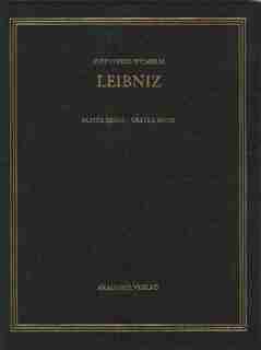 Gottfried Wilhelm Leibniz. Sämtliche Schriften und Briefe, BAND 1, Gottfried Wilhelm Leibniz. Sämtliche Schriften und Briefe (1668-1676) by Berlin-Brandenburgis der Wissenschaften