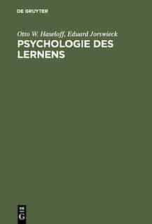 Psychologie des Lernens by Otto W. Haseloff