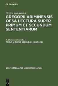 Super Secundum (Dist 6-18) by A. Damasus Trapp