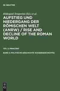 Politische Geschichte (Kaisergeschichte) by Hildegard Temporini